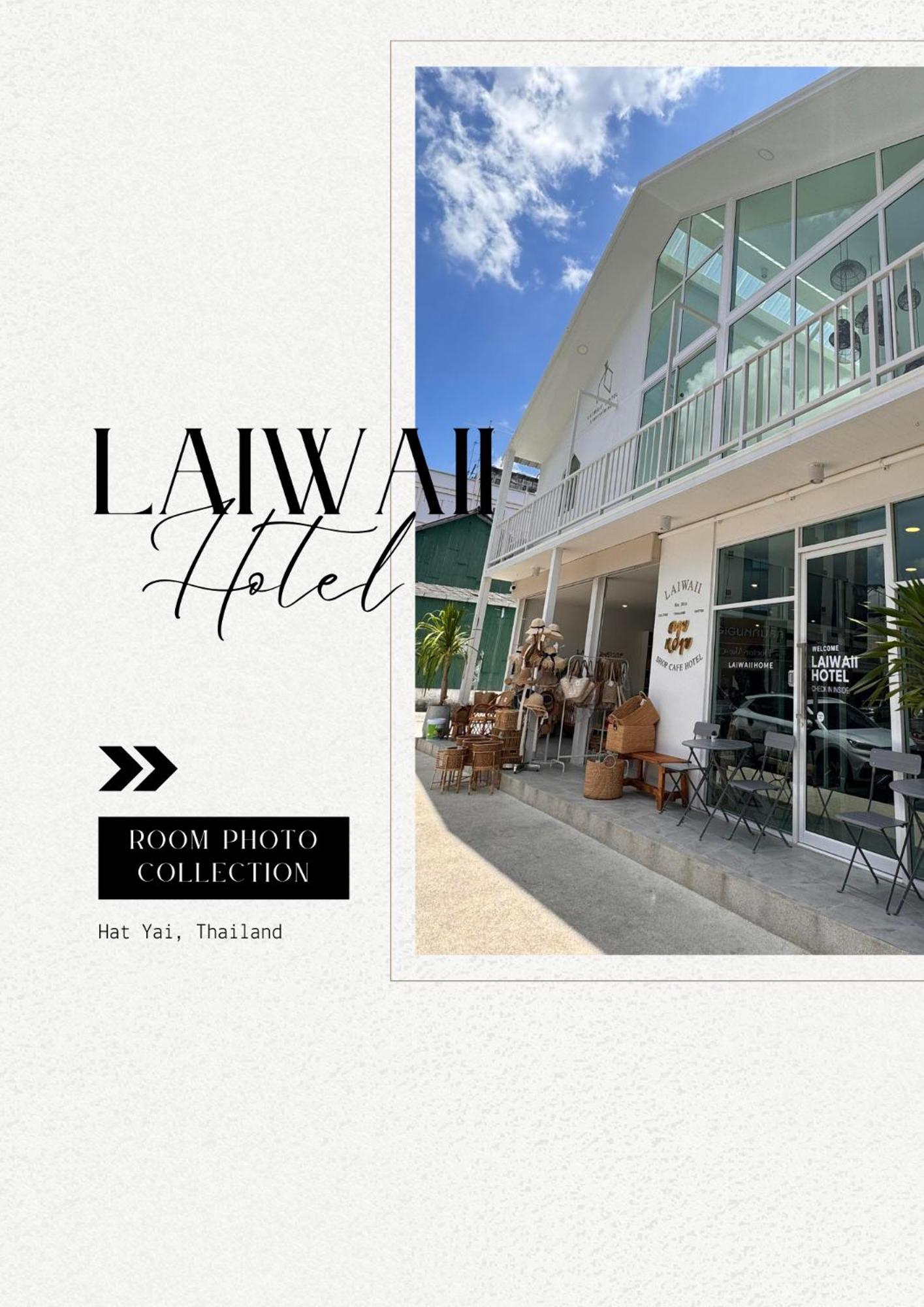 האט יאי Laiwaii Home מראה חיצוני תמונה